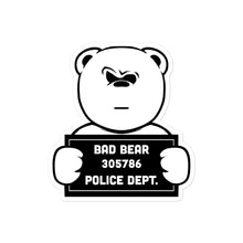 Load image into Gallery viewer, Bad Bear stickers